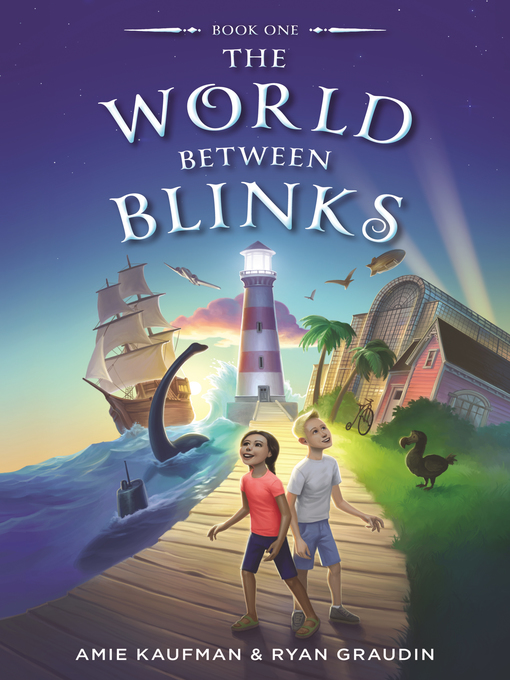 Title details for The World Between Blinks by Amie Kaufman - Wait list